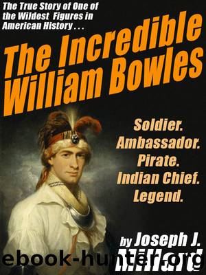 The Incredible William Bowles by Joseph J. Millard