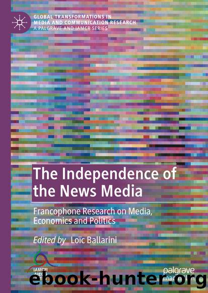 The Independence of the News Media by Unknown