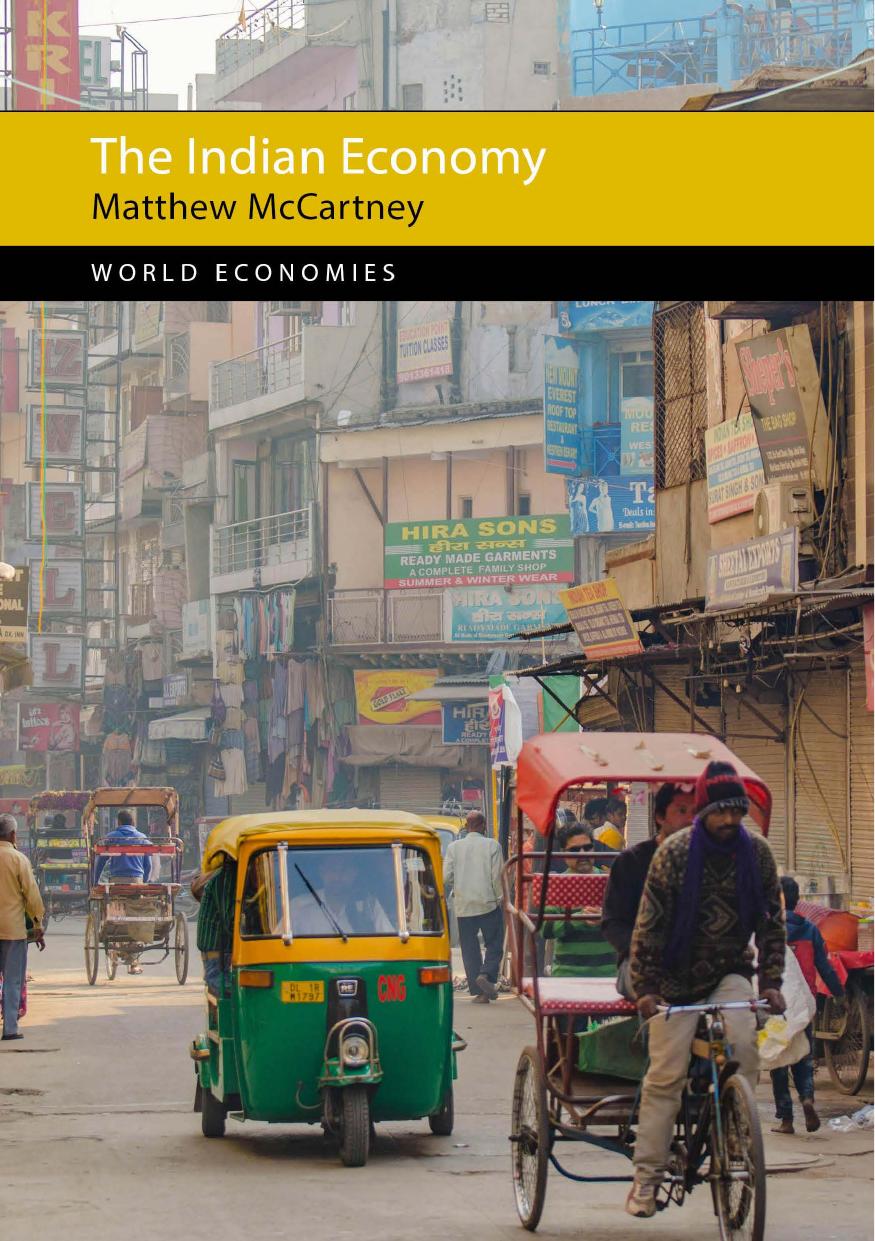 The Indian Economy by Matthew McCartney;