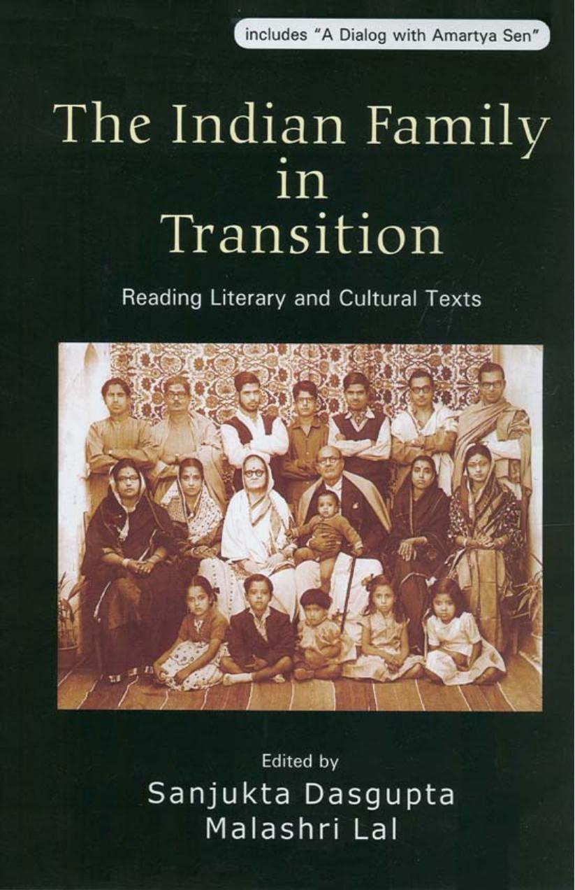 The Indian Family in Transition by Sanjukta Dasgupta