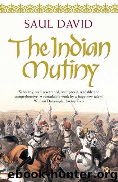 The Indian Mutiny by Saul David