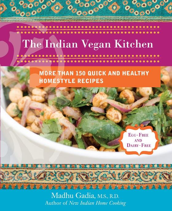 The Indian Vegan Kitchen by Madhu Gadia