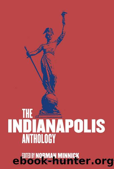 The Indianapolis Anthology by Norman Minnick