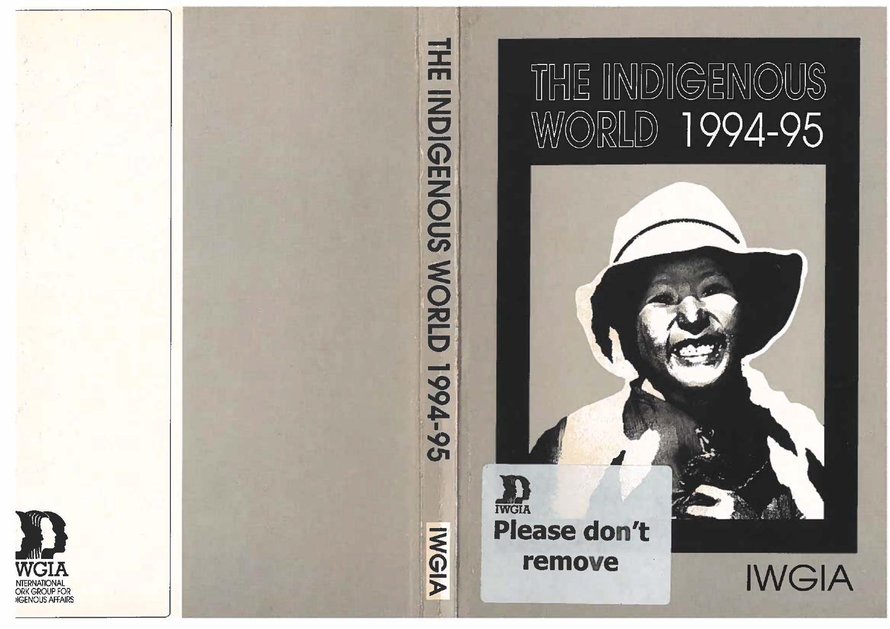 The Indigenous World 1994-95 by Marianne Jensen; Inger Sjørslev