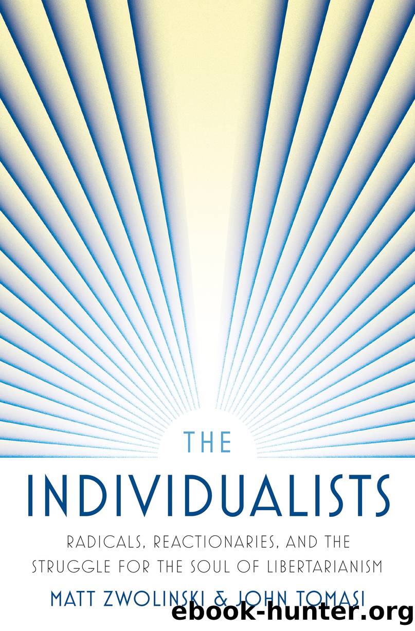 The Individualists by Matt Zwolinski;John Tomasi;