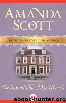 The Indomitable Miss Harris by Amanda Scott
