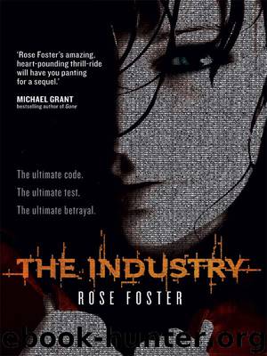 The Industry by Rose Foster