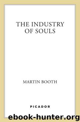 The Industry of Souls by Booth Martin