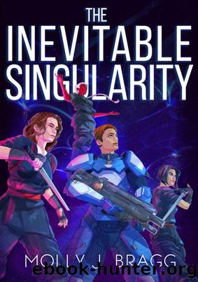 The Inevitable Singularity by Molly J. Bragg