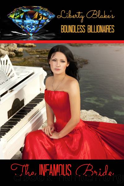The Infamous Bride by Liberty Blake