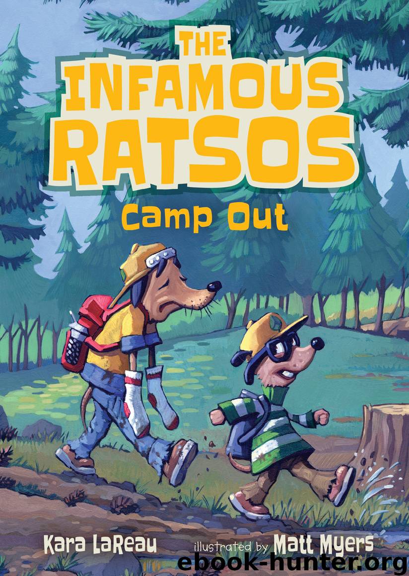 The Infamous Ratsos Camp Out by Matt Myers