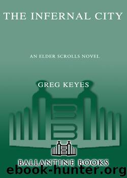 The Infernal City by Greg Keyes