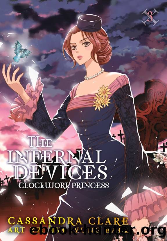 The Infernal Devices: Clockwork Princess by Cassandra Clare & HyeKyung Baek