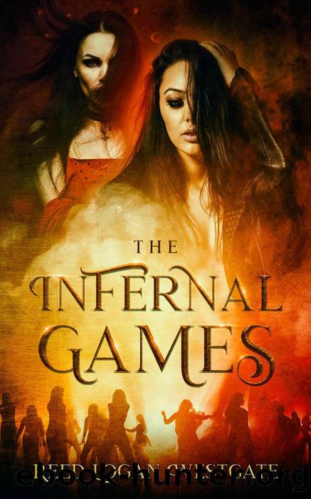 The Infernal Games by Reed Logan Westgate