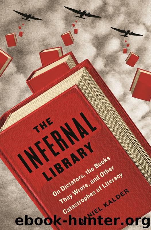 The Infernal Library by Daniel Kalder