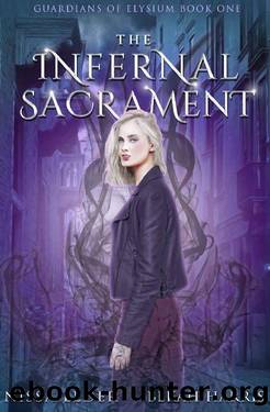 The Infernal Sacrament (Guardians of Elysium Book 1) by Nissa Leder & Bekah Harris