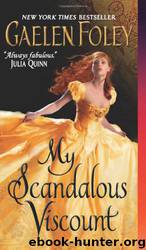 The Inferno Club 5 - My Scandalous Viscount by Gaelen Foley