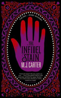 The Infidel Stain by Carter M. J
