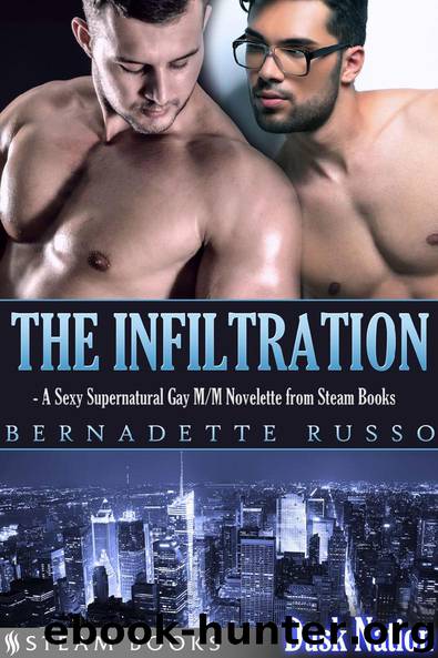 The Infiltration by Bernadette Russo