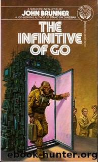 The Infinitive of Go by John Brunner