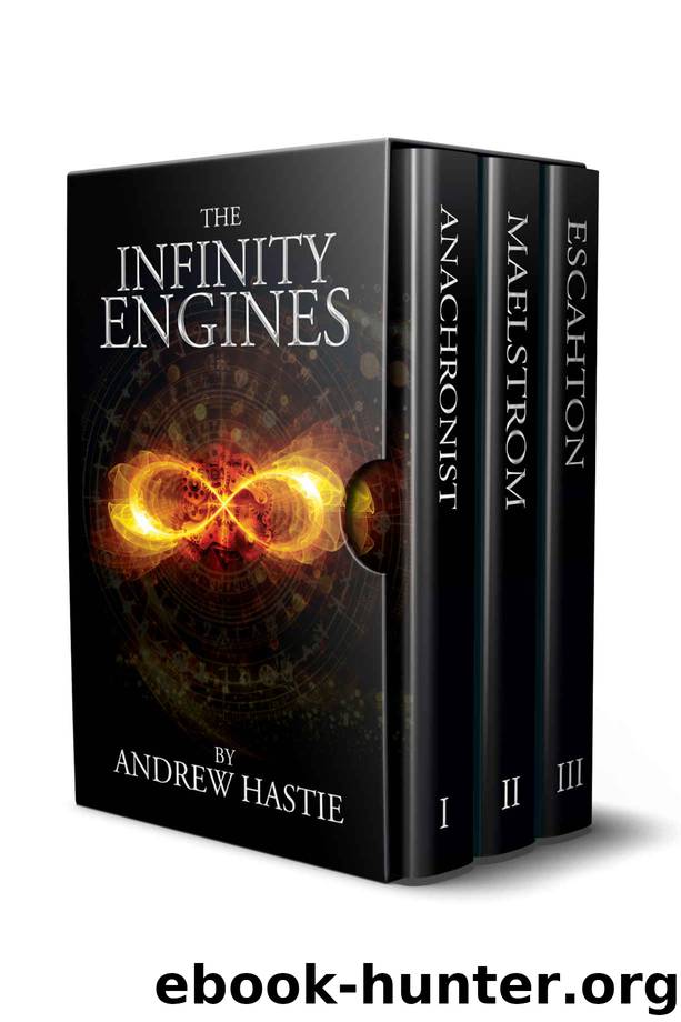 The Infinity Engines Books 1-3 by Andrew Hastie