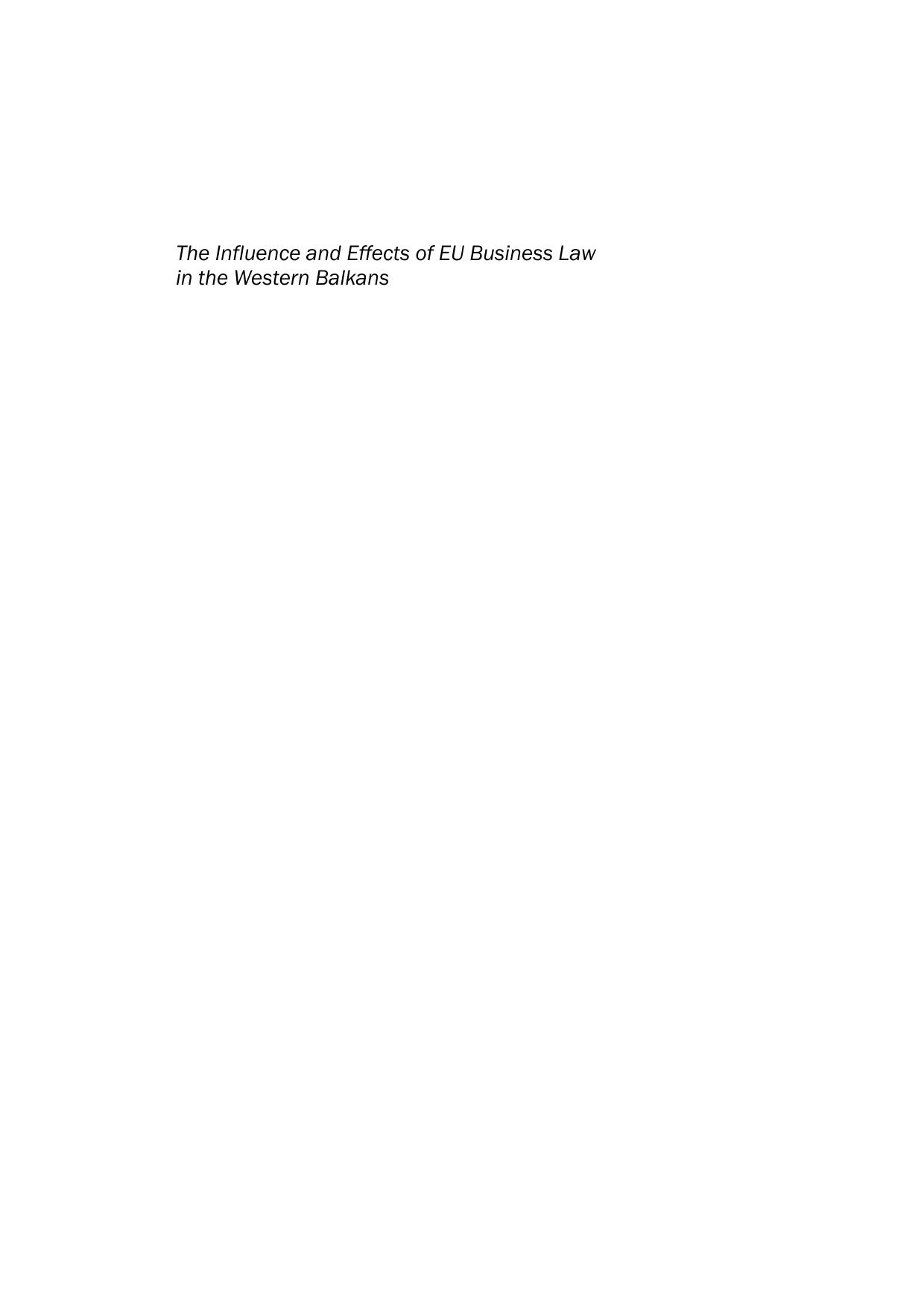The Influence and Effects of EU Business Law in the Western Balkans by Glavanits Judit; Horvathy Balazs; Knapp Laszlo (eds.)