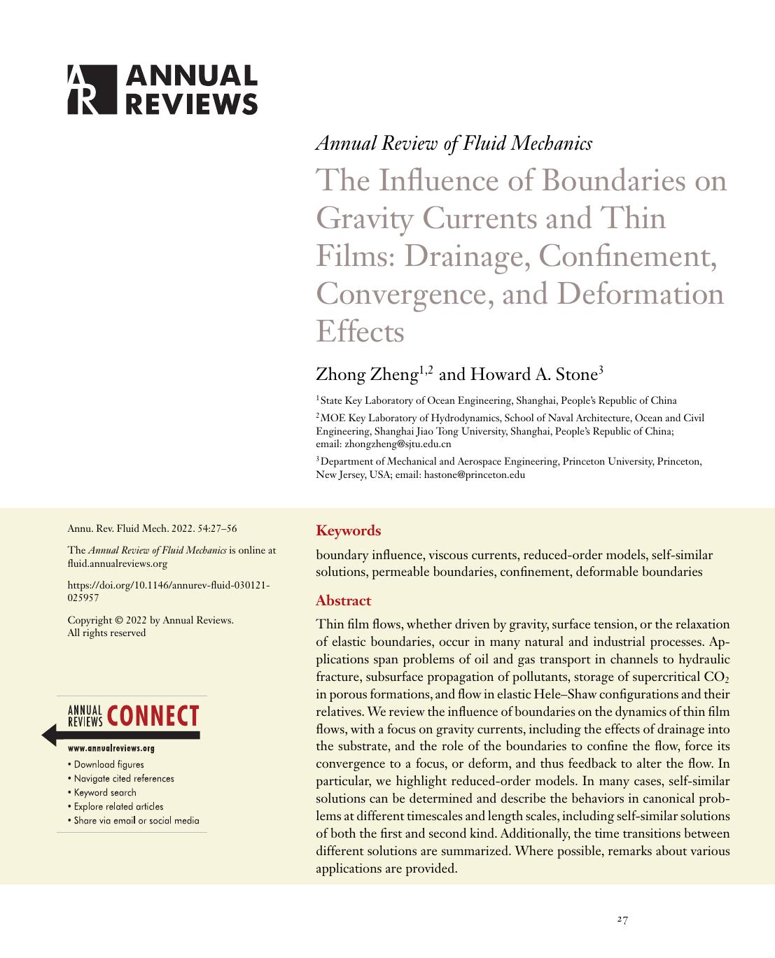 The Influence of Boundaries on Gravity Currents and Thin Films: Drainage, Confinement, Convergence, and Deformation Effects by Zhong Zheng and Howard A. Stone