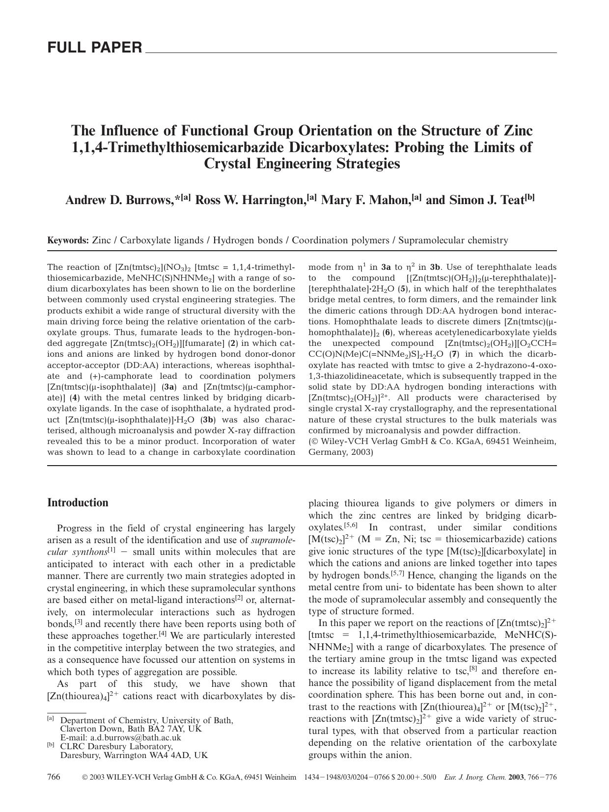The Influence of Functional Group Orientation on the Structure of Zinc 1,1,4-Trimethylthiosemicarbazide Dicarboxylates: Probing the Limits of Crystal Engineering Strategies by Unknown
