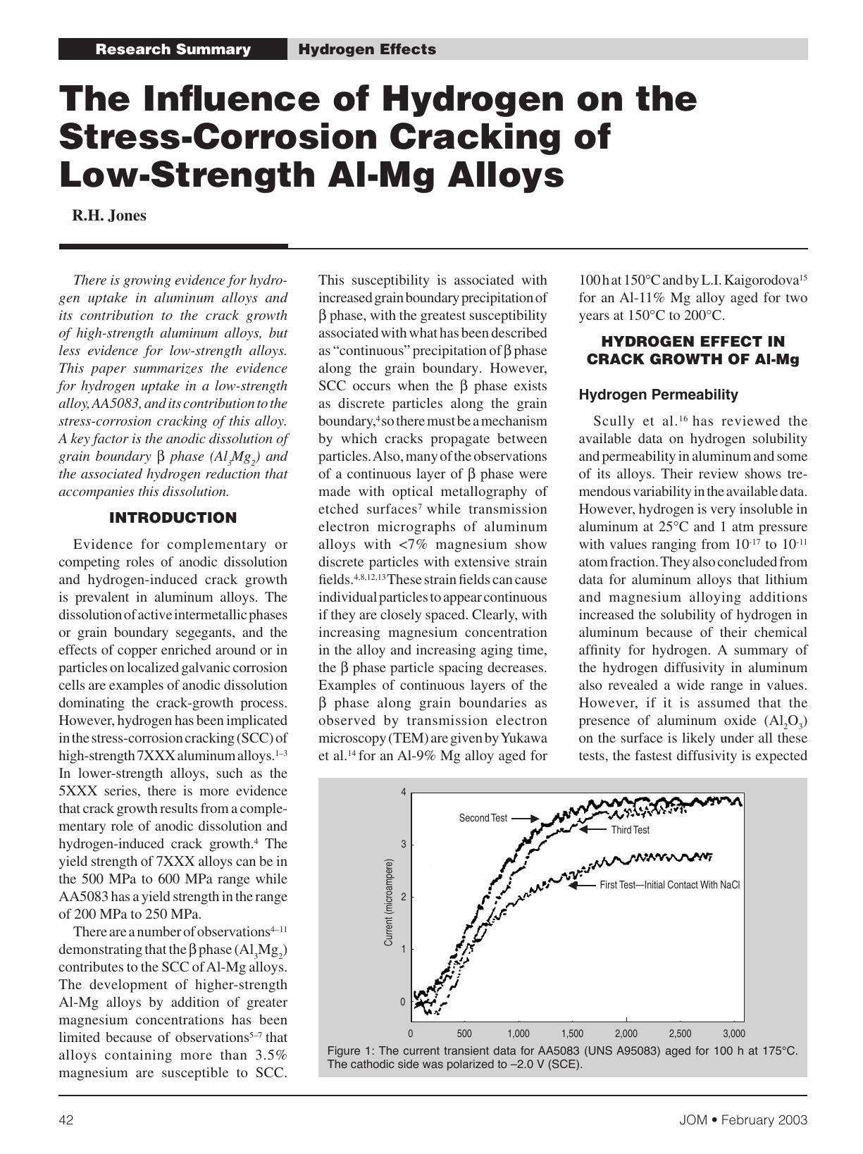 The Influence of Hydrogen on the Stress-Corrosion Cracking of Low-Strength Al-Mg Alloys by R.H. Jones