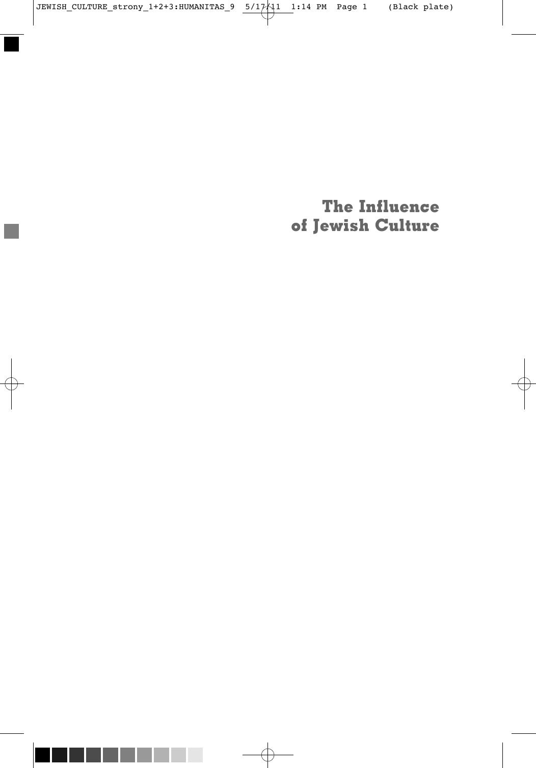 The Influence of Jewish Culture on the Intellectual Heritage of Central and Eastern Europe by Teresa Obolevitch Józef Bremer editors