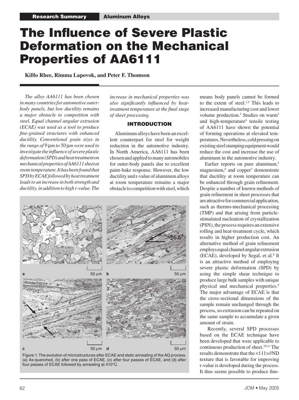The Influence of Severe Plastic Deformation on the Mechanical Properties of AA6111 by KiHo Rhee Rimma Lapovok and Peter F. Thomson