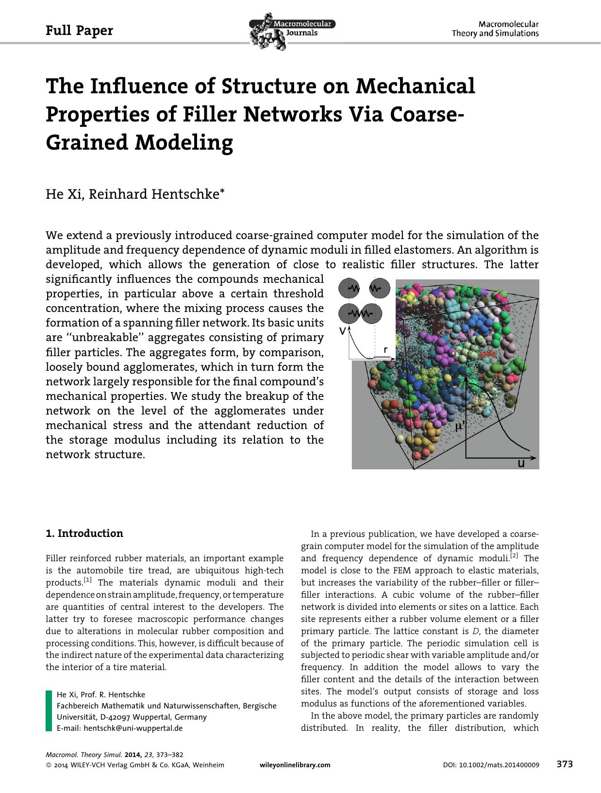 The Influence of Structure on Mechanical Properties of Filler Networks Via CoarseGrained Modeling by Unknown
