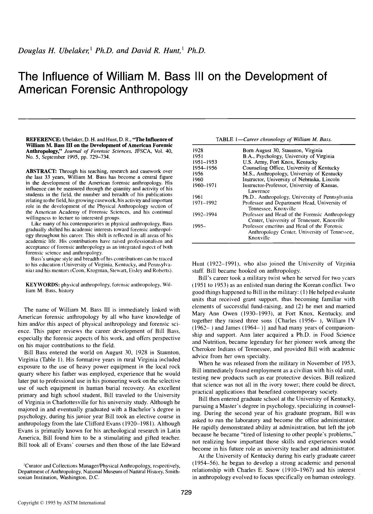 The Influence of William M. Bass III on the Development of American Forensic Anthropology by Ubelaker DH Hunt DR