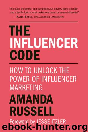 The Influencer Code by Amanda Russell & Amanda Russell