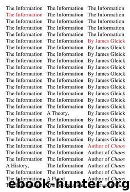 The Information by Gleick James