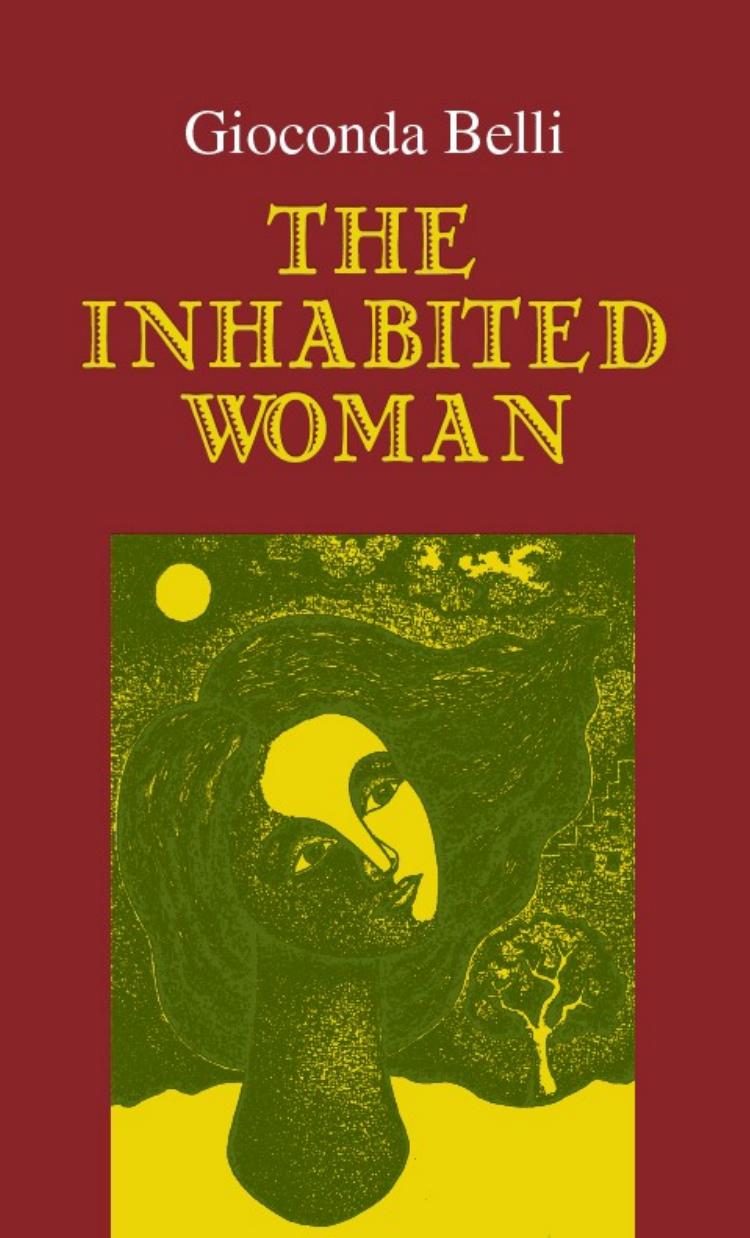 The Inhabited Woman by Gioconda Belli; Kathleen March; Margaret Randall