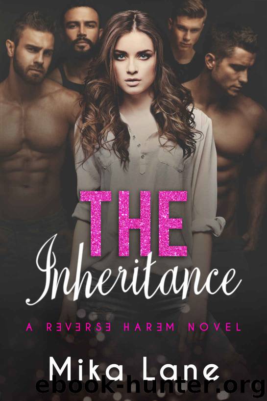 The Inheritance: a reverse harem novel by Lane Mika