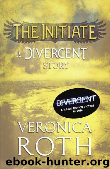The Initiate: A Divergent Story by Veronica Roth