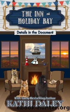 The Inn at Holiday Bay: Details in the Document by Kathi Daley