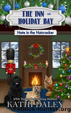 The Inn at Holiday Bay: Note in the Nutcracker by Kathi Daley