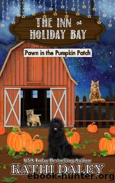 The Inn at Holiday Bay: Pawn in the Pumpkin Patch by Kathi Daley