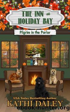 The Inn at Holiday Bay_Pilgrim in the Parlor by Kathi Daley