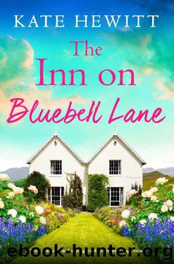 The Inn on Bluebell Lane: A heart-warming and unforgettable emotional page-turner by Kate Hewitt