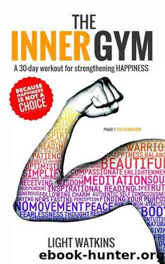 The Inner Gym by Light Watkins