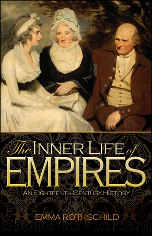 The Inner Life of Empires by Emma Rothschild