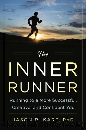 The Inner Runner by Jason R. Karp