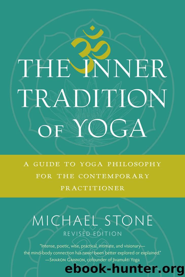 The Inner Tradition of Yoga by Michael Stone