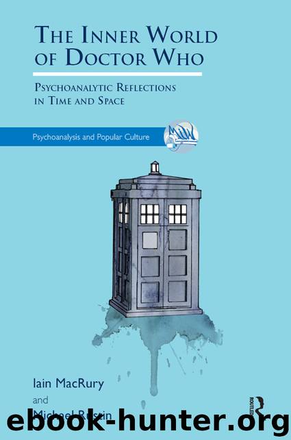 The Inner World of Doctor Who by MacRury Iain; Rustin Michael;