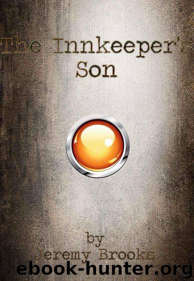 The Innkeeper's Son by Brooks Jeremy