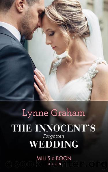 The Innocent's Forgotten Wedding (Mills & Boon Modern) (Sisters in the Spotlight, Book 1) by Lynne Graham